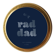 Rad Dad Just Because 4 oz. Candle Tin