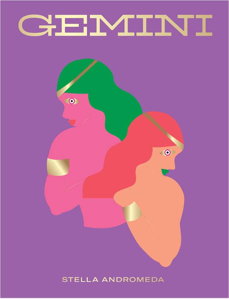 Gemini: Harness the Power of the Zodiac (astrology, star sign)