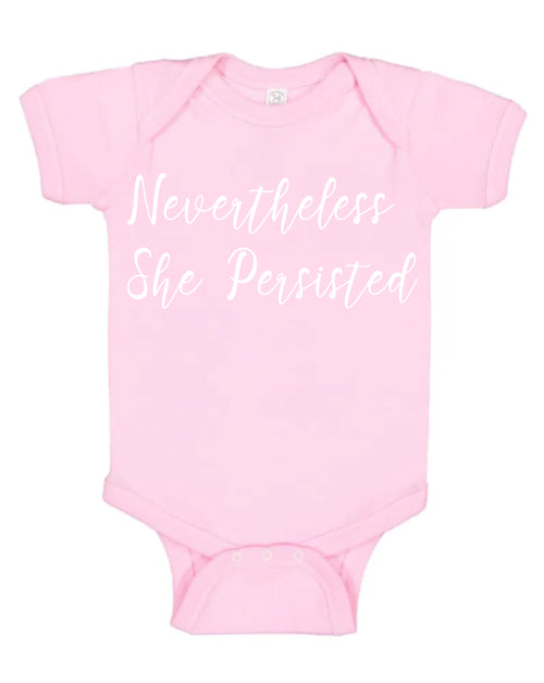Nevertheless She Persisted Onesie - One Strange Bird