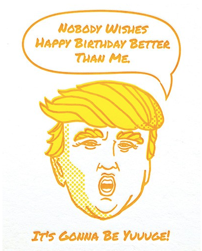 Yuuuge Birthday - One Strange Bird