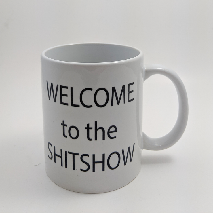 Welcome to the Shitshow Mug - One Strange Bird