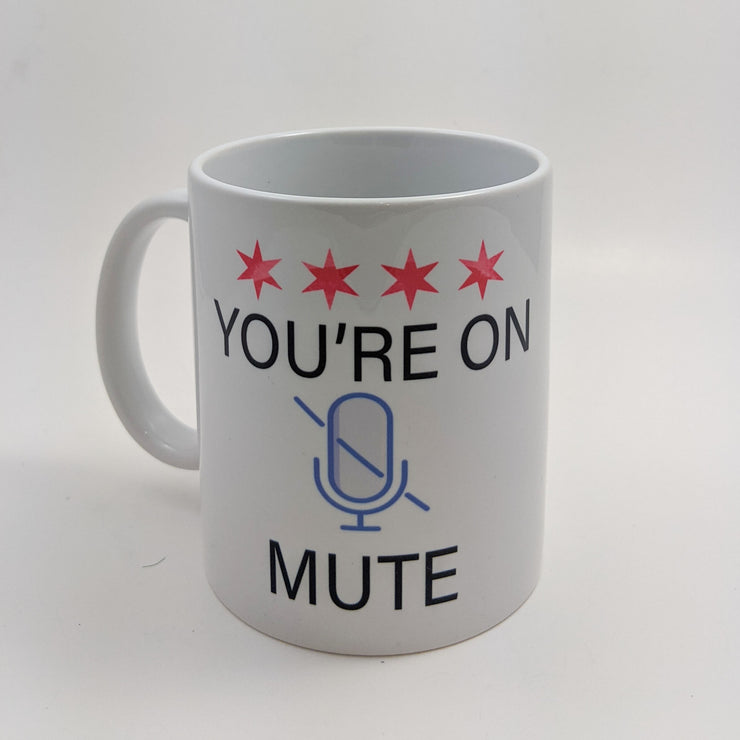 You're on Mute Mug - One Strange Bird