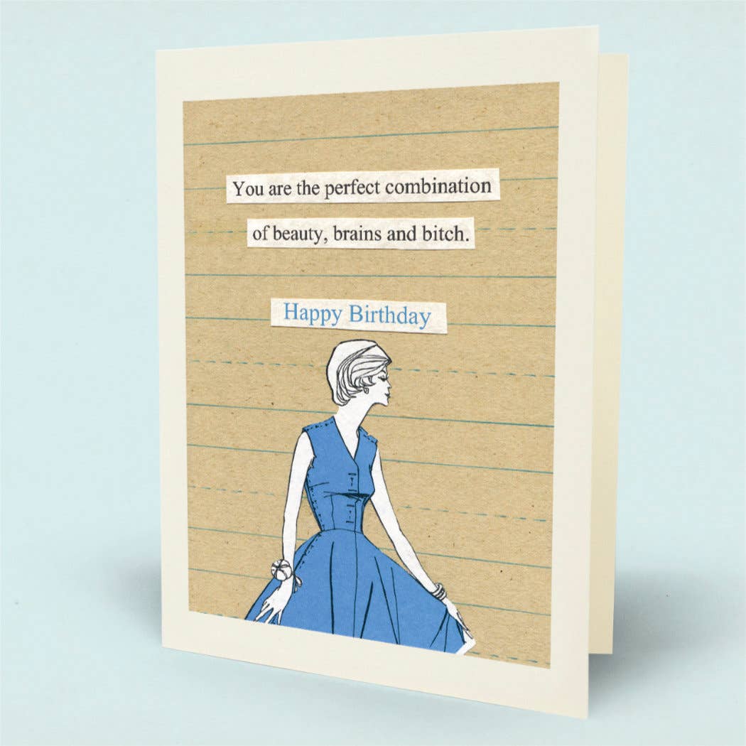 Beauty Brains Bitch Card