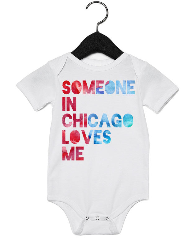 Someone in Chicago Loves Me Onesies + Tshirts