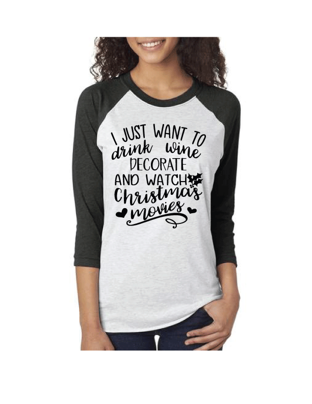 Drink Wine, Decorate and Watch Christmas Movies Ragalan Baseball Shirt - One Strange Bird