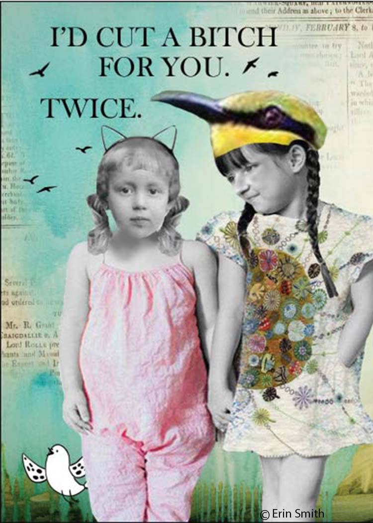 Magnet-I'd cut a bitch for you. Twice. - One Strange Bird