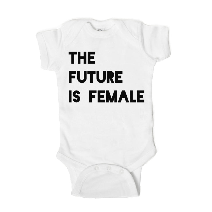 The Future is Female Baby Onesie - One Strange Bird
