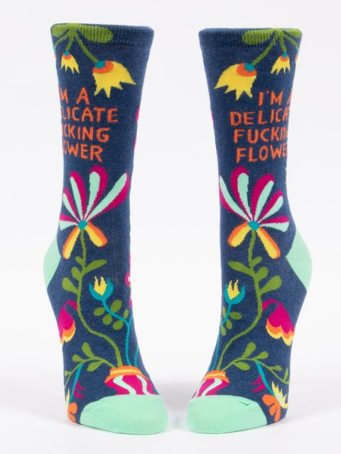 I'm A Delicate F*cking Flower W-Crew Socks