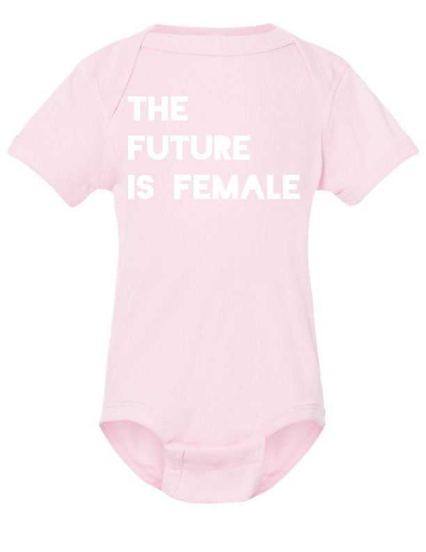 The Future is Female Onesie