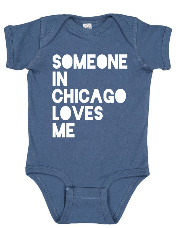 Someone in Chicago Loves Me Onesie