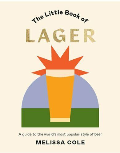 LITTLE BOOK OF LAGER - One Strange Bird