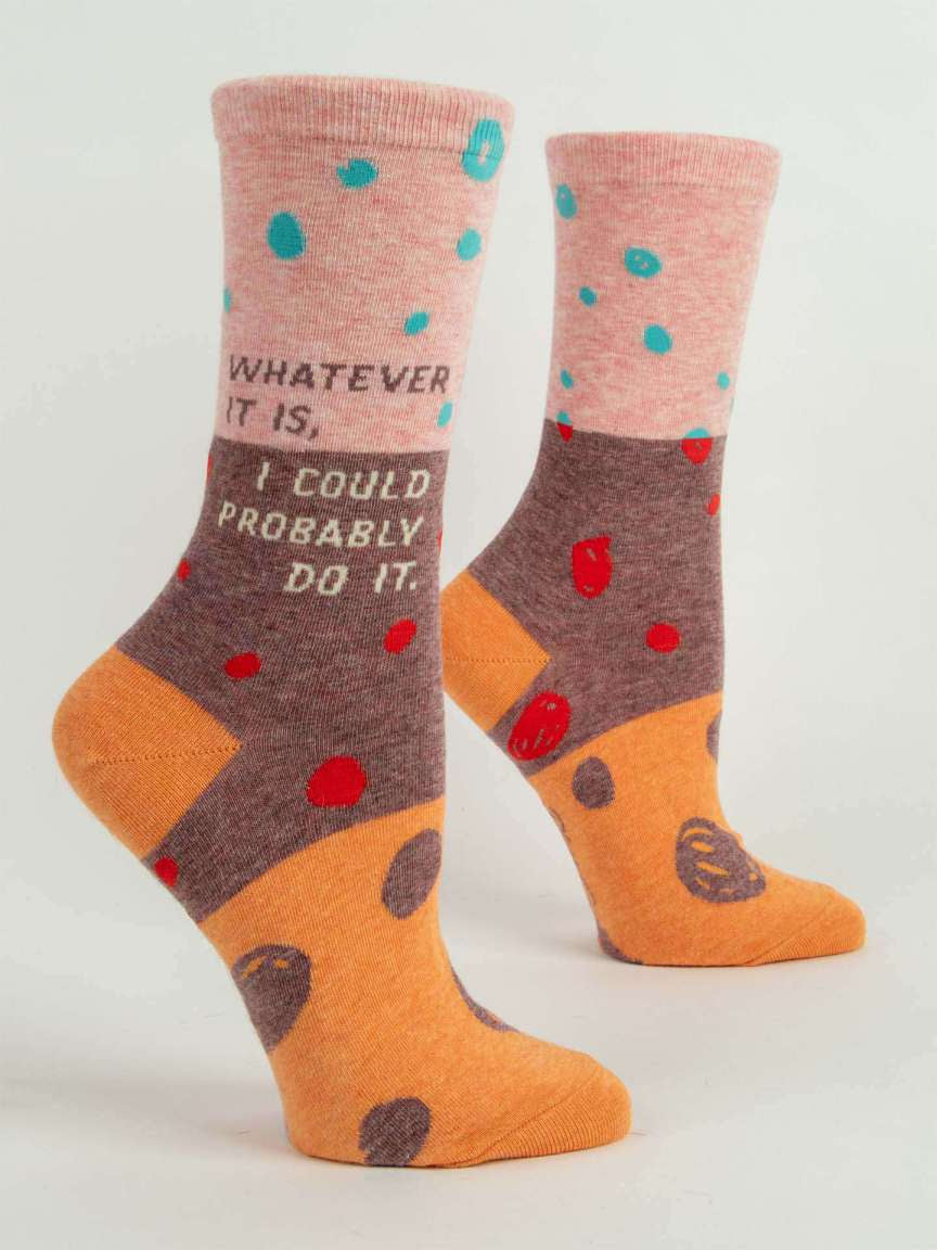 Whatever It Is, I Could Probably Do It. W-Crew Socks - One Strange Bird